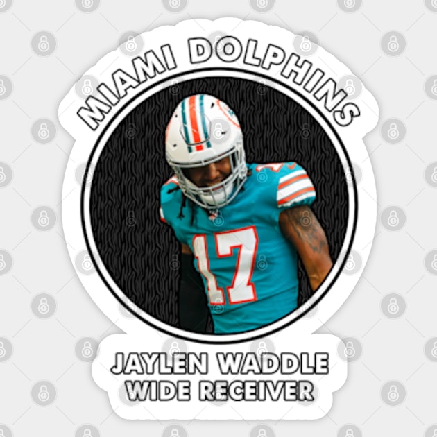 JAYLEN WADDLE - WR - MIAMI DOLPHINS Sticker by Mudahan Muncul 2022